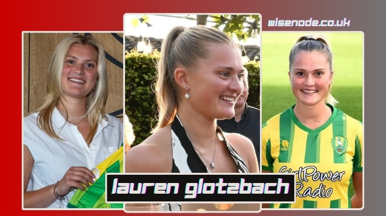 Lauren Glotzbach: Biography, Career, Age, Family, and Life After Football lauren glotzbach